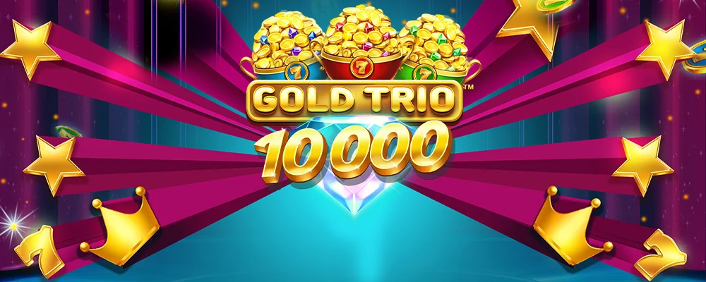 up bet Trio de Ouro 10000
